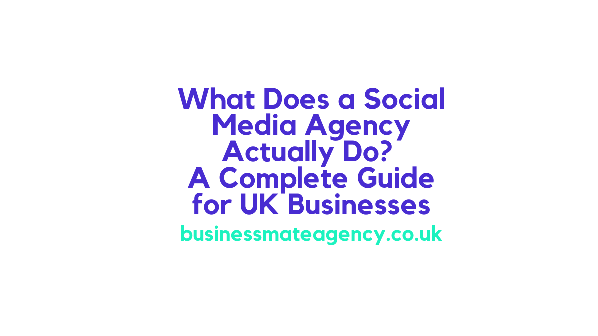 Social media agency helping UK businesses grow online