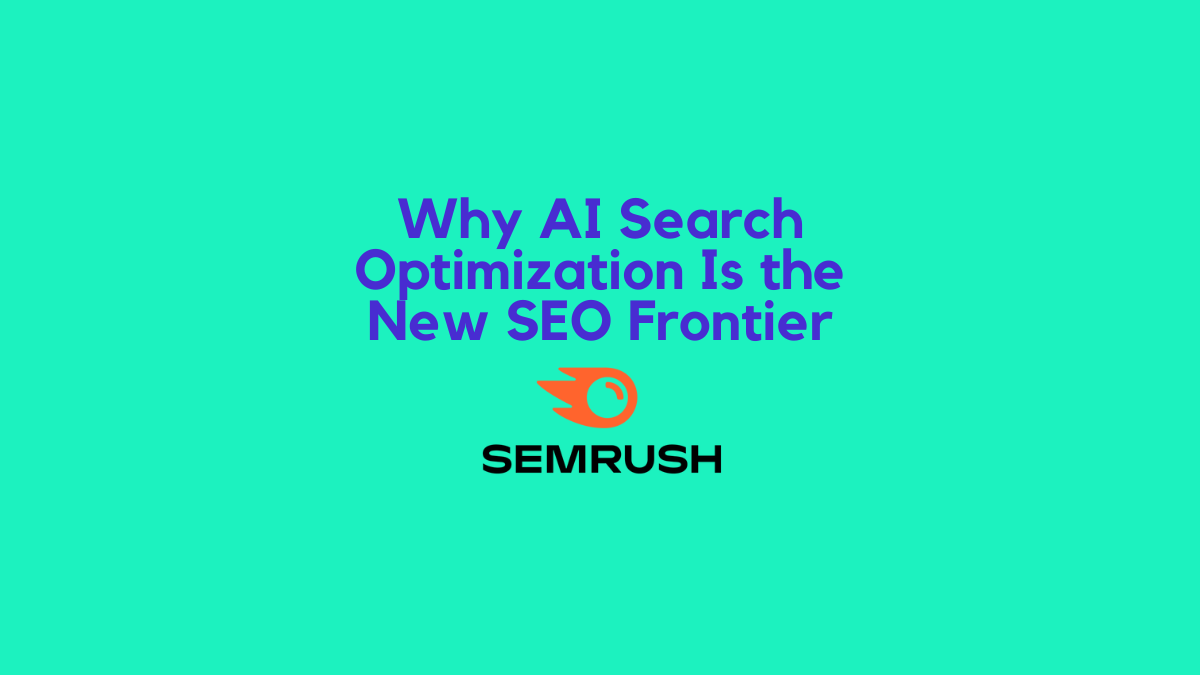 Why AI Search Optimization Is the New SEO Frontier