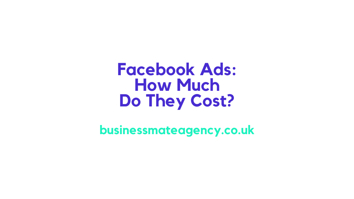 Facebook Ads How Much Do They Cost
